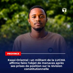 DÉNONCIATION DES MENACES ET ACTES D&rsquo;INTIMIDATION CONTRE LE DÉFENSEUR DES DROITS HUMAINS NKONGOLO MUKENDI
